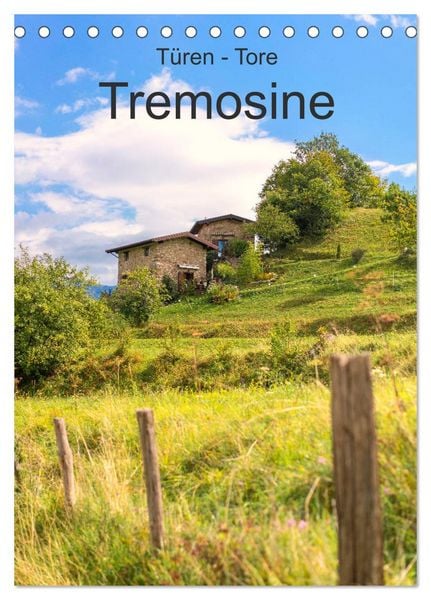 Produktbild: T&uuml;ren -Tore - Tremosine (Tischkalender 2026 DIN A5 hoch), CALVENDO Monatskalender