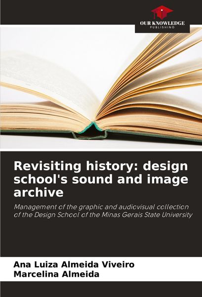 Produktbild: Revisiting history: design school's sound and image archive