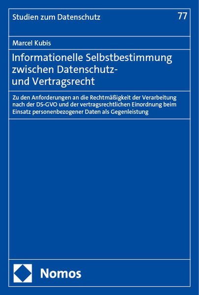 Produktbild: Informationelle Selbstbestimmung zwischen Datenschutz- und Vertragsrecht