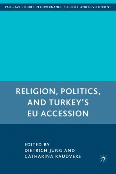 Produktbild: Religion, Politics, and Turkey&rsquo;s EU Accession