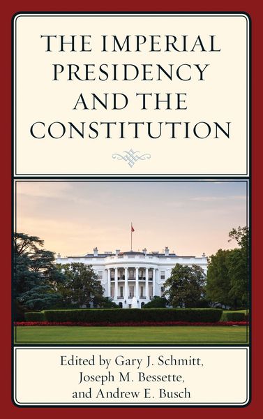Produktbild: The Imperial Presidency and the Constitution