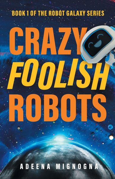 Produktbild: Crazy Foolish Robots