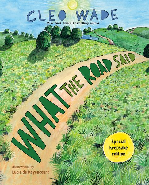 Produktbild: What the Road Said (Special Keepsake Edition)