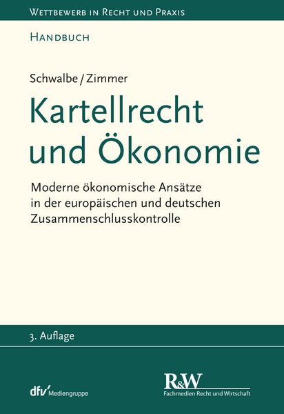 Produktbild: Kartellrecht und &Ouml;konomie