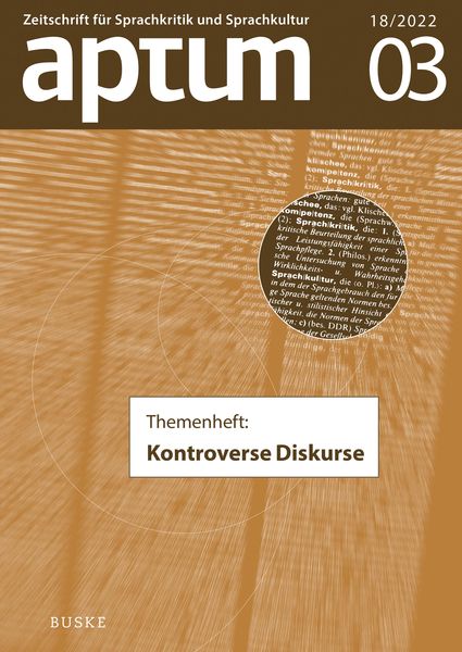 Produktbild: Aptum, Zeitschrift f&uuml;r Sprachkritik und Sprachkultur 18. Jahrgang, 2022, Heft 3