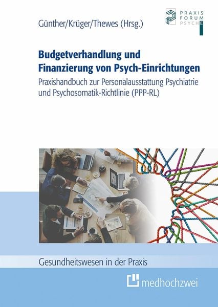 Produktbild: Budgetverhandlung und Finanzierung von Psych-Einrichtungen