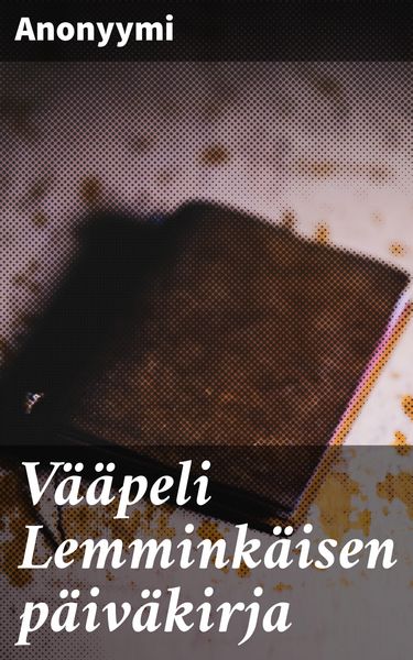 Produktbild: V&auml;&auml;peli Lemmink&auml;isen p&auml;iv&auml;kirja