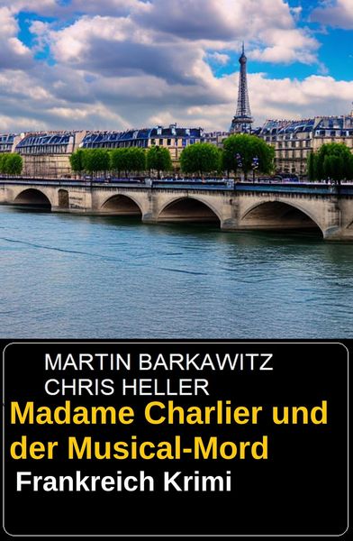 Produktbild: Madame Charlier und der Musical-Mord: Frankreich Krimi
