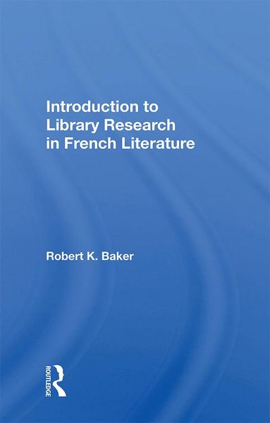 Produktbild: Introduction to Library Research in French Literature