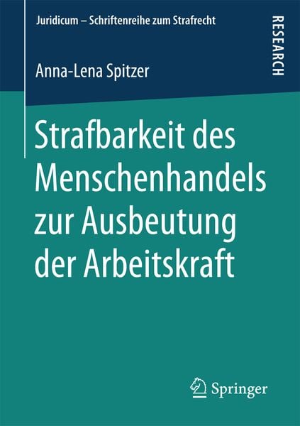 Produktbild: Strafbarkeit des Menschenhandels zur Ausbeutung der Arbeitskraft