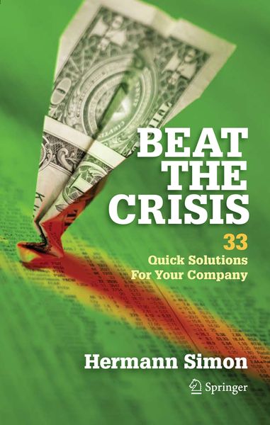 Produktbild: Beat the Crisis: 33 Quick Solutions for Your Company