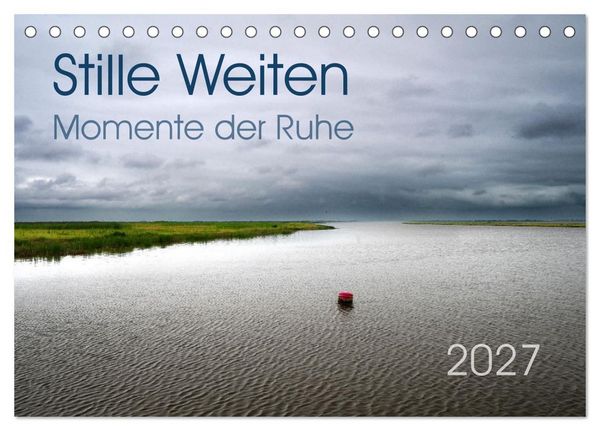 Produktbild: Stille Weiten (Tischkalender 2027 DIN A5 quer), CALVENDO Monatskalender