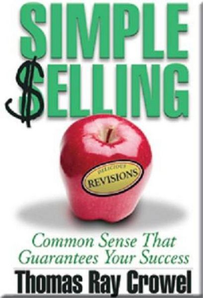 Produktbild: Simple Selling: Common Sense That Guarantees Your Success
