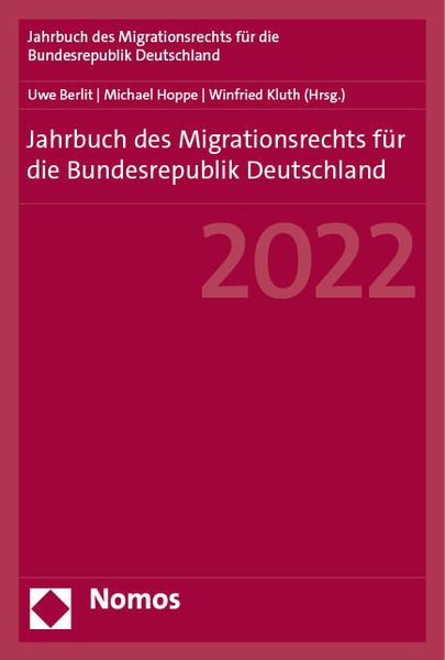 Produktbild: Jahrbuch des Migrationsrechts f&uuml;r die Bundesrepublik Deutschland 2022