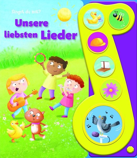 Unsere liebsten Lieder - Liederbuch mit Sound - Pappbilderbuch mit 6 Melodien, Gebundene Ausgabe von , Phoenix International Publications Inc.,