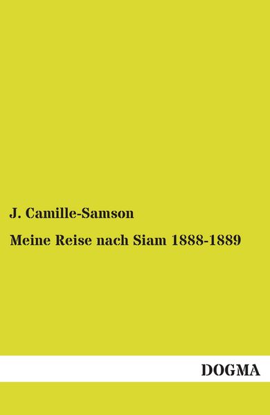 Produktbild: Meine Reise nach Siam 1888-1889