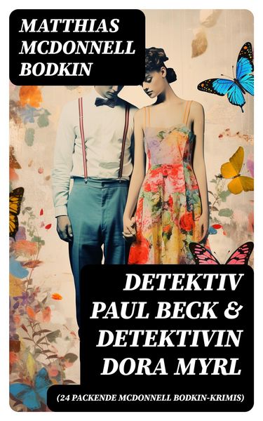 Produktbild: Detektiv Paul Beck & Detektivin Dora Myrl (24 packende McDonnell Bodkin-Krimis)