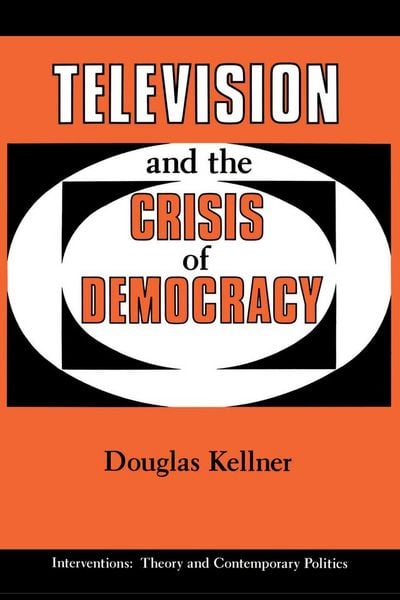 Produktbild: Television And The Crisis Of Democracy