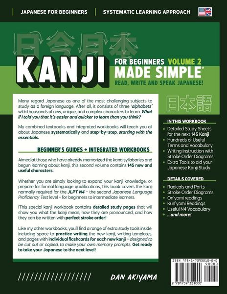 Produktbild: Japanese Kanji for Beginners - Volume 2 | Textbook and Integrated Workbook for Remembering JLPT N4 Kanji | Learn how to Read, Write and Speak Japanese