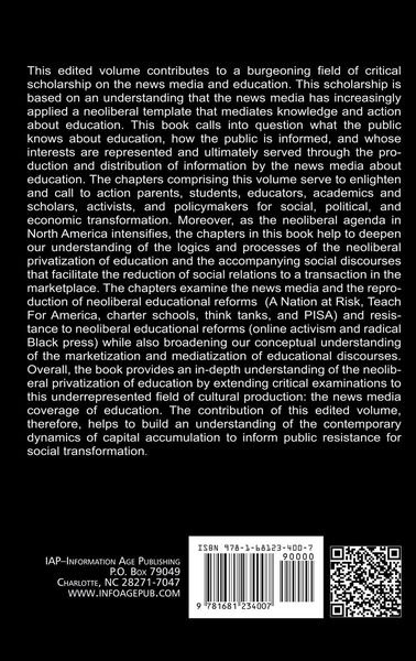 Produktbild: News Media and the Neoliberal Privatization of Education (HC)