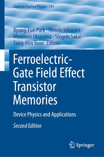Produktbild: Ferroelectric-Gate Field Effect Transistor Memories