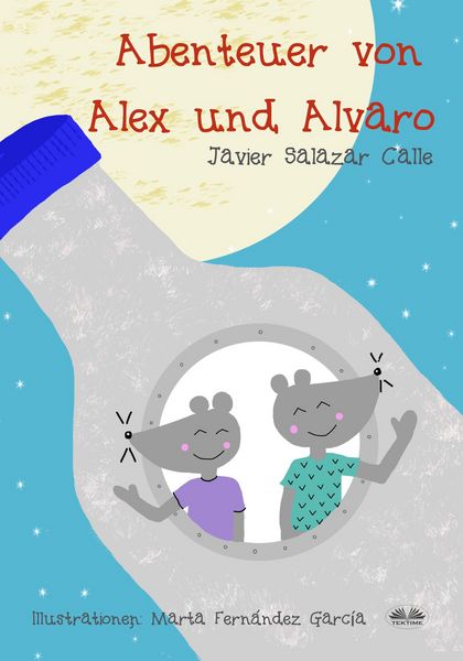 Produktbild: Die Abenteuer Von Alex Und Alvaro