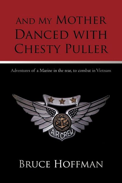 Produktbild: And My Mother Danced with Chesty Puller