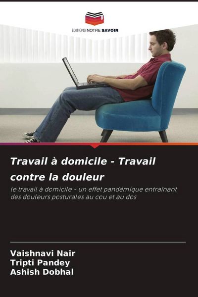 Produktbild: Travail &agrave; domicile - Travail contre la douleur