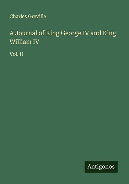 Produktbild: A Journal of King George IV and King William IV