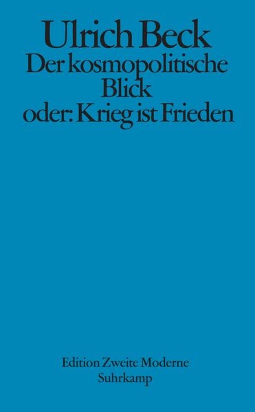 Produktbild: Der kosmopolitische Blick oder: Krieg ist Frieden
