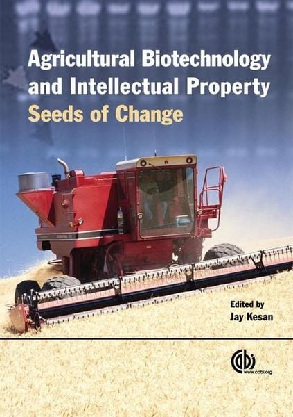 Produktbild: Agricultural Biotechnology and Intellectual Property