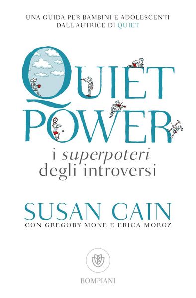 Produktbild: Quiet power. I superpoteri degli introversi