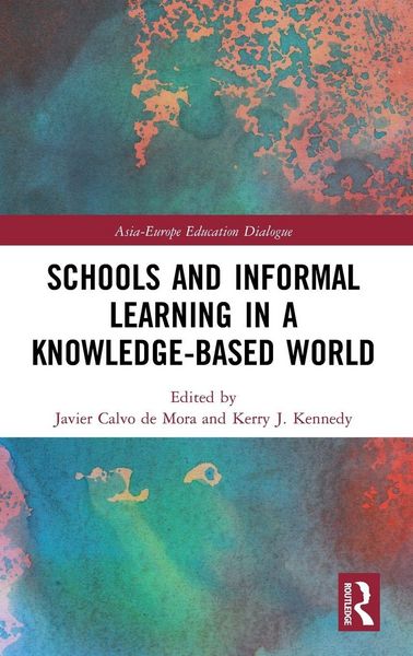 Produktbild: Schools and Informal Learning in a Knowledge-Based World
