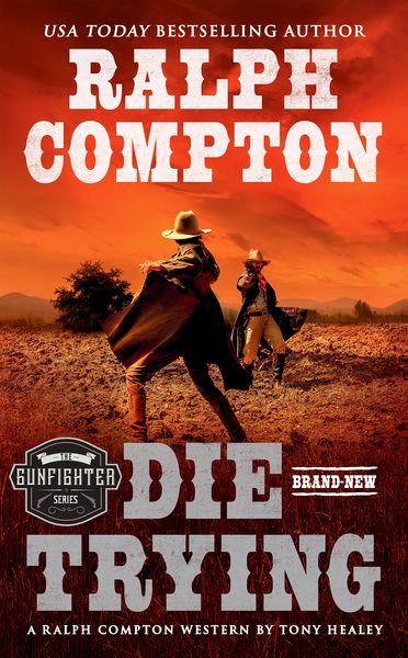 Produktbild: Ralph Compton Die Trying