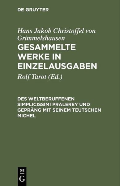 Produktbild: Des Weltberuffenen Simplicissimi Pralerey und Gepr&auml;ng mit seinem Teutschen Michel
