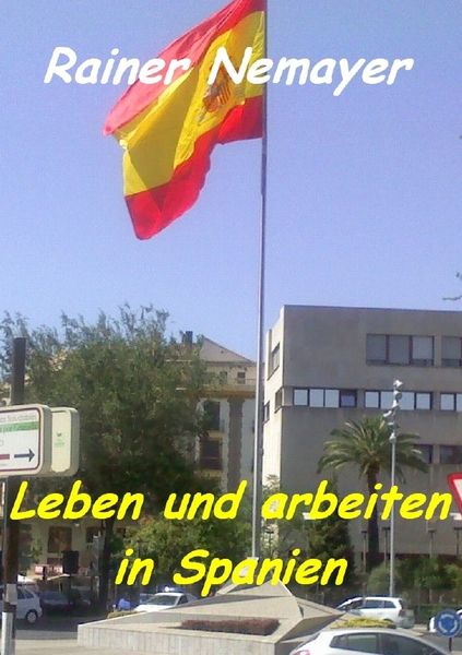 Produktbild: Leben und arbeiten in Spanien