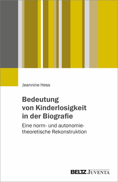Produktbild: Bedeutung von Kinderlosigkeit in der Biografie