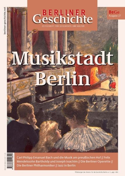 Produktbild: Berliner Geschichte - Zeitschrift f&uuml;r Geschichte und Kultur