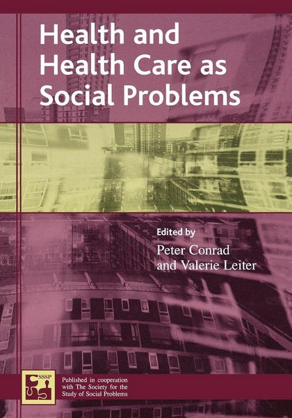Produktbild: Health and Health Care as Social Problems