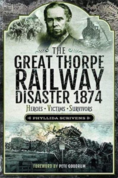 Produktbild: Scrivens, P: Great Thorpe Railway Disaster 1874