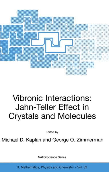 Produktbild: Vibronic Interactions: Jahn-Teller Effect in Crystals and Molecules