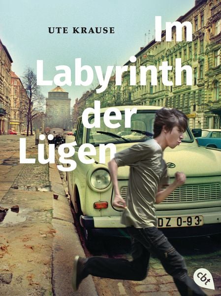Im Labyrinth der Lügen, Taschenbuch von Ute Krause, CBJ, 978-3-570-22654-4