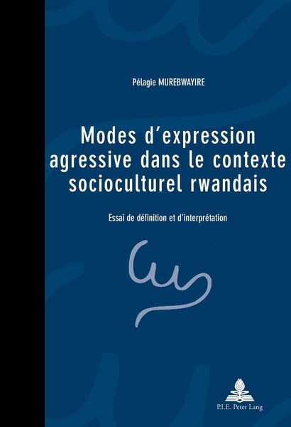 Produktbild: Modes d&rsquo;expression agressive dans le contexte socioculturel rwandais