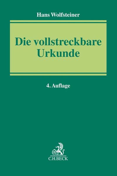Produktbild: Die vollstreckbare Urkunde