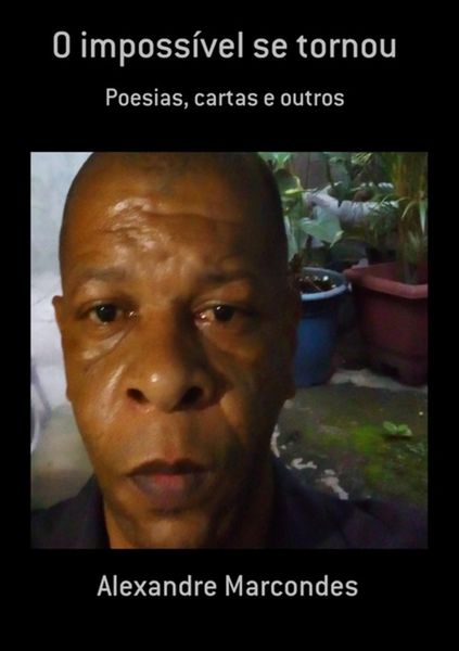 Produktbild: O Imposs&iacute;vel Se Tornou