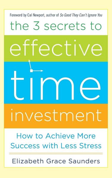 Produktbild: The 3 Secrets to Effective Time Investment