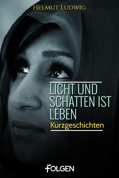 Produktbild: Licht und Schatten ist Leben