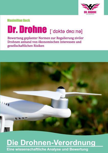 Produktbild: Dr. Drohne: Die Drohnen-Verordnung