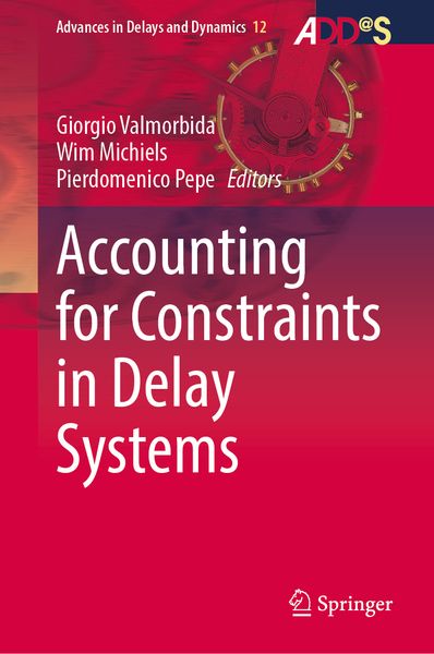 Produktbild: Accounting for Constraints in Delay Systems