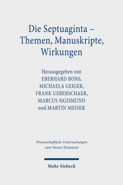 Produktbild: Die Septuaginta - Themen, Manuskripte, Wirkungen